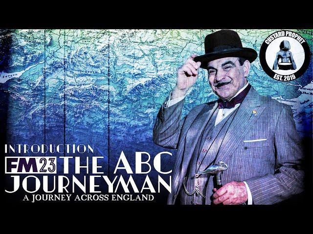 The ABC Journeyman - An Introduction - FM23 - Football Manager 2023