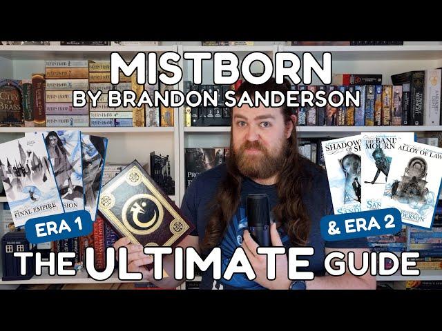 Mistborn by Brandon Sanderson - The ULTIMATE Guide