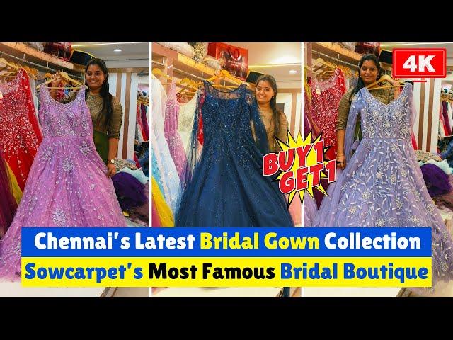 ️ Latest Bridal Gowns In Chennai | Shree Boutique Sowcarpet Dress Shops | Priya just know fashion