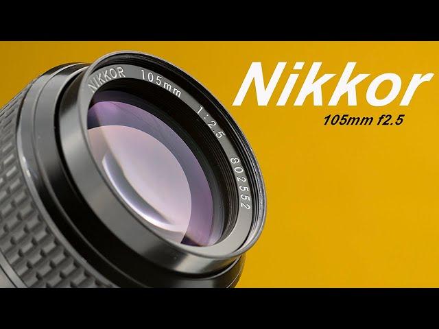 Legendary Vintage Lens - Nikkor 105mm f2.5