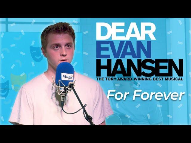 Sam Tutty: 'FOR FOREVER' from DEAR EVAN HANSEN