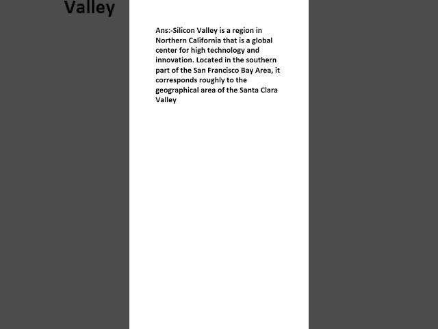 What is Silicon Valley?