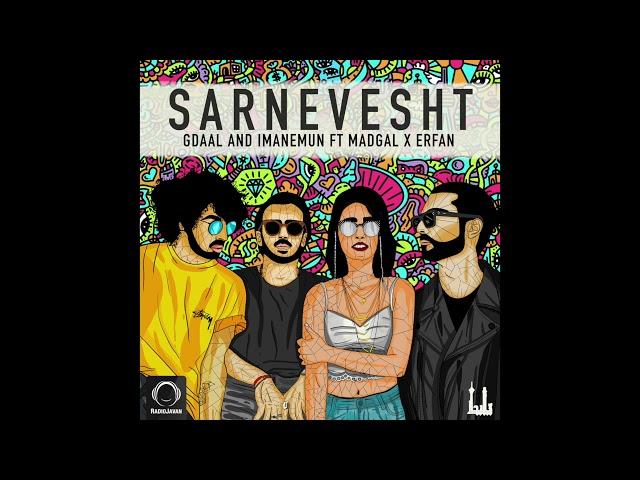 Gdaal & Imanemun Ft Erfan & Madgal - "Sarnevesht" OFFICIAL AUDIO