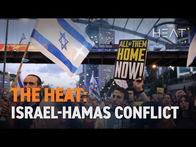 The Heat: Israel-Hamas Conflict