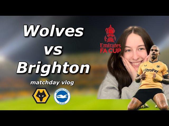 LEMINA SENDS WOLVES THROUGH TO THE FA CUP QUARTER FINAL | Wolves vs Brighton (1-0) Matchday Vlog