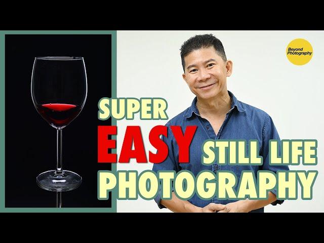 Super Easy Still Life Photography