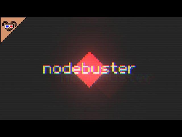 КРАЙНЕ УВЛЕКАТЕЛЬНАЯ ИГРА С КРАЙНЕ ПОЛОЖИТЕЛЬНЫМИ ОТЗЫВАМИ {Nodebuster}