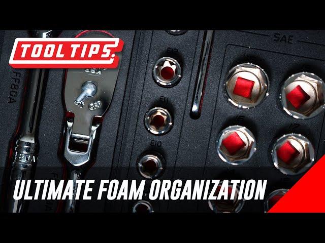 Foam Sets Organization I Snap-on Tool Tips