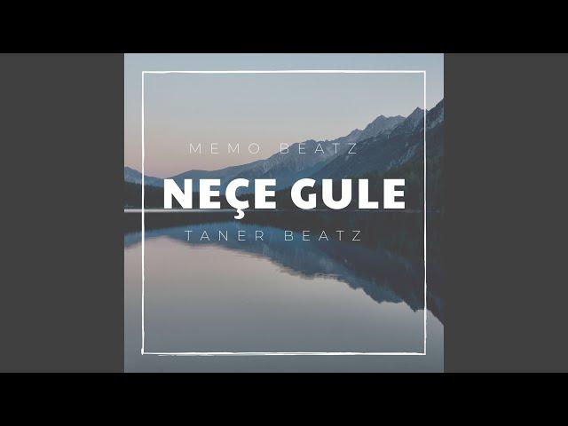 Neçe Gule (Kurdish Trap)