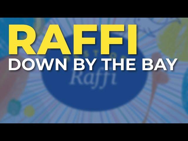 Raffi - Down By The Bay (Official Audio)