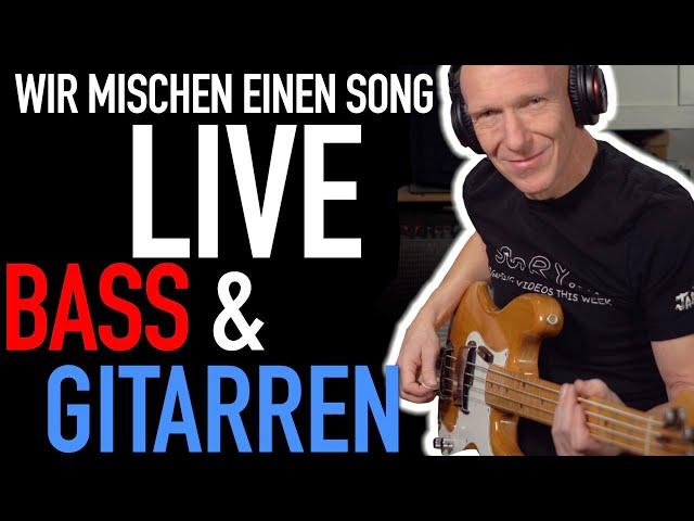 Wir mischen einen Song: LIVE-MIX Bass und Gitarren | Recording-Blog LIVESTREAM 34