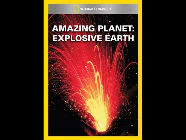 National Geographic's Amazing Planet: Volcanos & Earthquakes