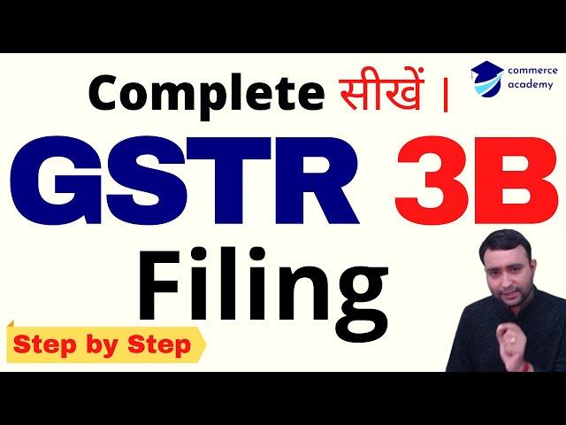 GSTR 3B Return Filing in Hindi | Complete GST Return Filing in Hindi | GST Return Filing.