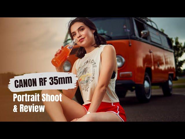 Canon RF 35mm F1.8 Portrait Shoot + Review (RAW FILES)