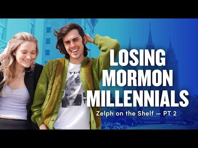 Losing Mormon Millennials Pt. 2 - Mormon Stories 574