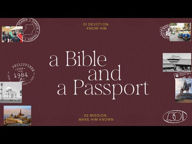 A Bible and A Passport (Devotion: Know Him) — Pastor Carlo Santos