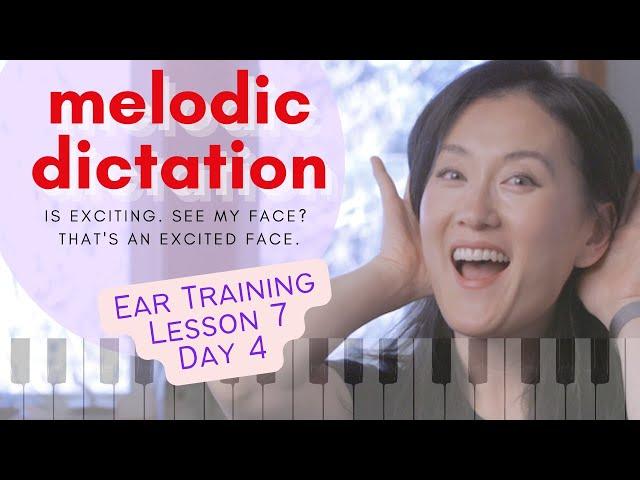 Master Melodic Dictation: Write Out These Melodies By Ear! (Ear Training Lesson 7, Day 4)