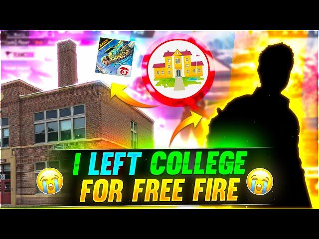 I LEFT MY COLLEGE FOR FREE FIRE  FUNNY STORY - Garena Free Fire