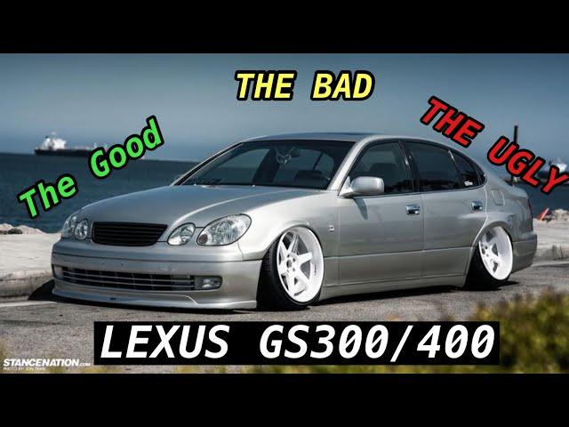 Lexus GS300/400 | The Good, The Bad, And The Ugly…