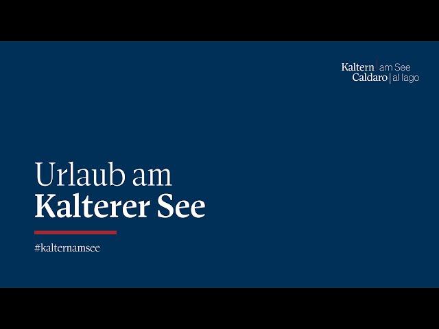 Kaltern am See | Urlaub