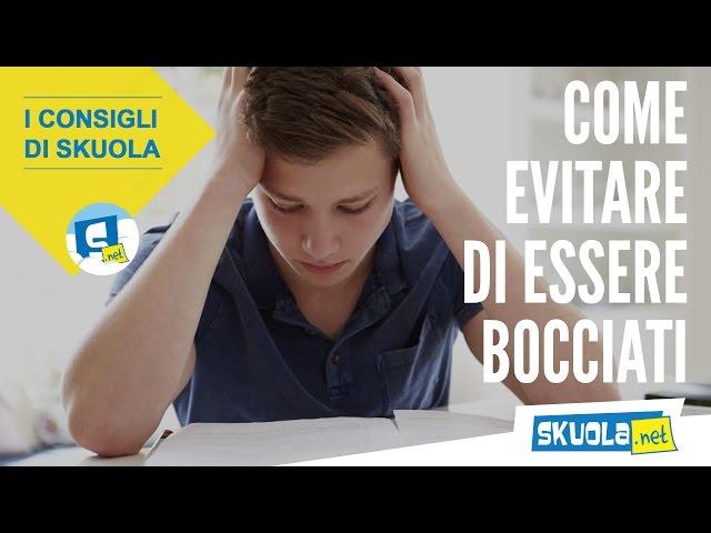 Come evitare la bocciatura