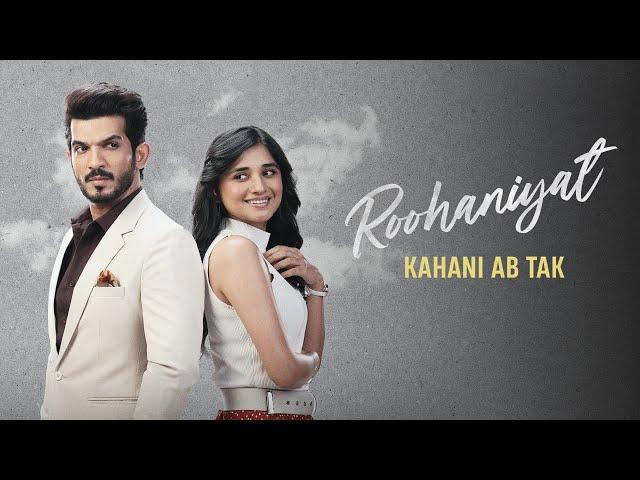 Roohaniyat Chapter 1 Recap | Arjun Bijlani | Kanika Mann | MX Player