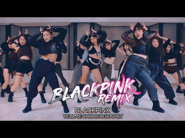 Blackpink (블랙핑크) - Blackpink Remix : YELLme Choreography [부산댄스학원/서면댄스학원]