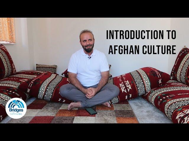 Introduction to Afghan Culture