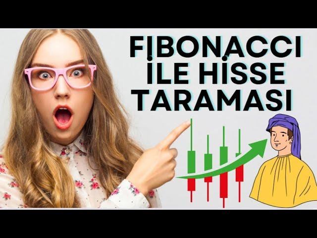 FIBONACCI HİSSE TARAMASI - PIVOTLARA GÖRE NASIL TARAMA YAPILIR?