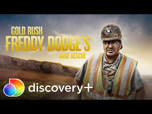 Gold Rush: Freddy Dodge's Mine Rescue | Now Streaming on discovery+