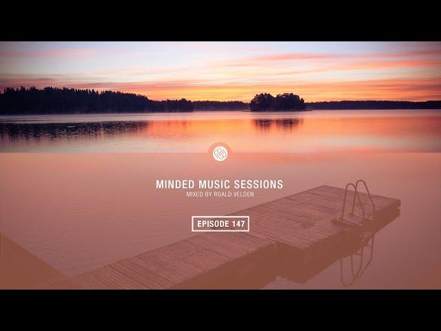 Roald Velden - Minded Music Sessions 147 [July 9 2024]