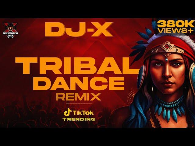 [DJ-X] Tribal Dance Mix | indian Folk | TIK TOK Trending • 2023