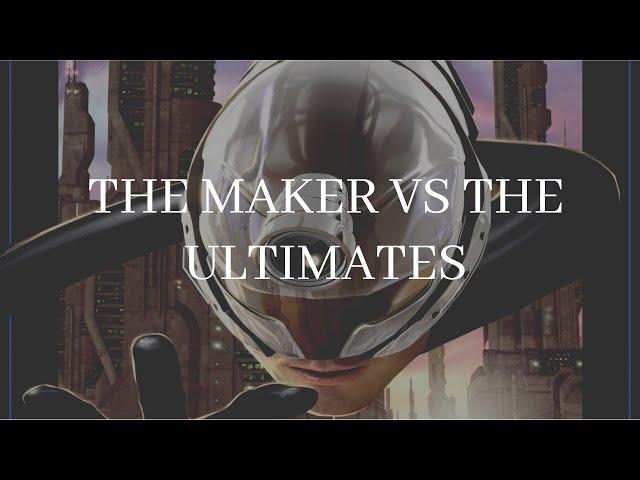 The Maker Vs The Ultimates |Johnathan Hickman's Ultimates Full Story| Fresh Comic Stories