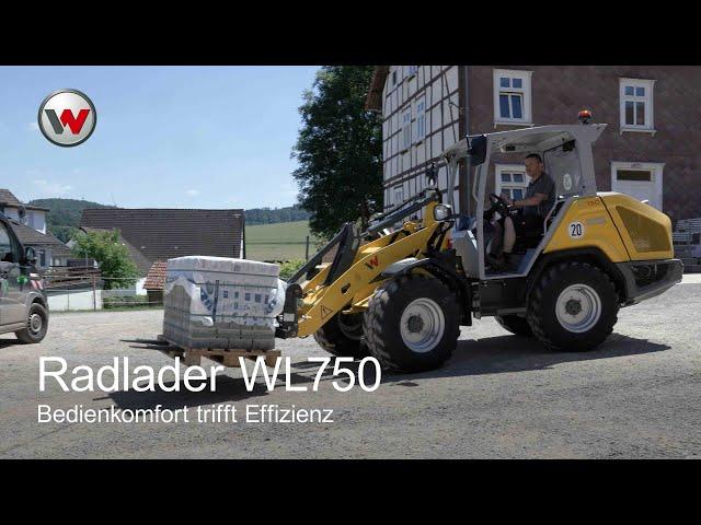 Effizient bei jedem Einsatz: Der neue WL750 Radlader von Wacker Neuson