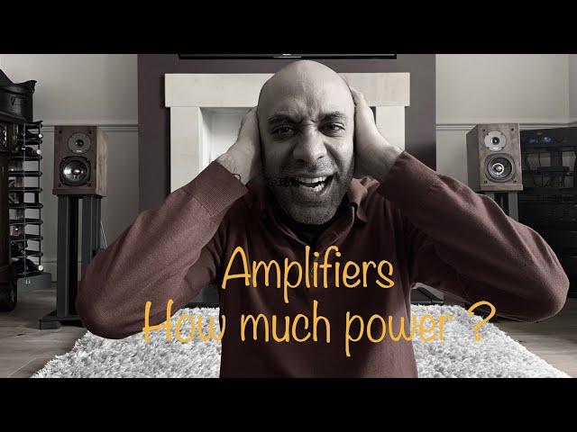 Hifi Myths & Misconceptions - Amplifier Power