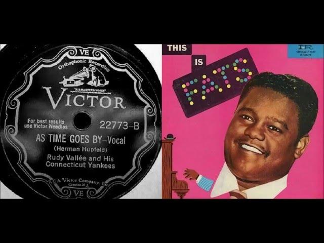 Rudy Vallee and His Connecticut Yankees - As Time Goes By vs Fats Domino - As Time Goes By