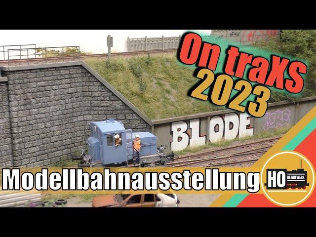 On traXS 2023 -Brilliant Model Railways - Ein "Extra" vom MoBa Online Magazin, Ausgabe 18