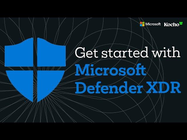 Getting started with Microsoft Defender XDR – DEMO