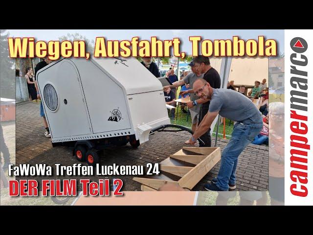 Leichte Jungs und schwere Wagen | FaWoWa Treffen 2024 Luckenau | Der Film Teil  2 | Fahrradwohnwagen