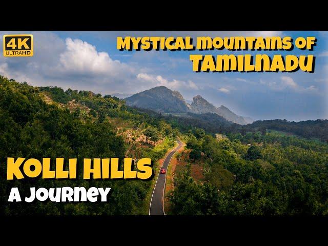 KOLLI HILLS - A JOURNEY | Mystical mountains of Tamil Nadu | கொல்லிமலை 4K | Places to visit | Ep- 1