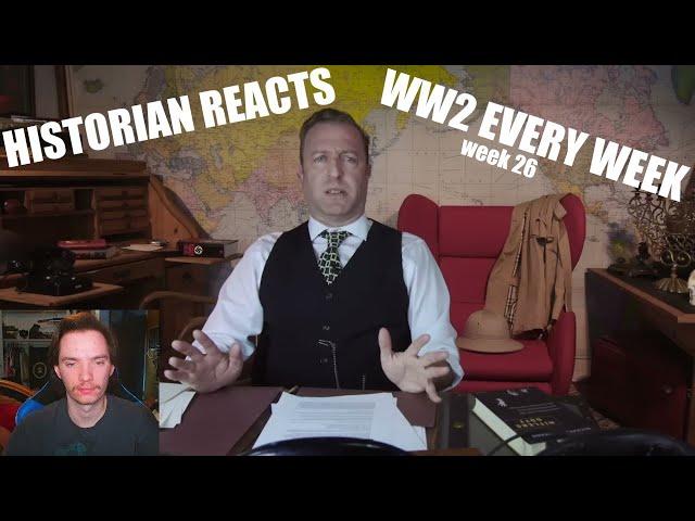 Historian Reacts - WW2 Every Week - 026 - Manstein's Plan and Hitler's Man Crush - February 23 1940