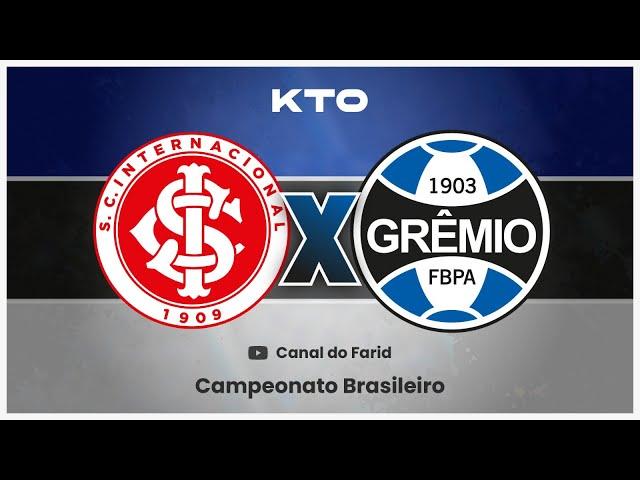 AO VIVO INTER X GRÊMIO 19.10 BRASILEIRÃO 2024 - FARID REAGINDO AO JOGO!!!