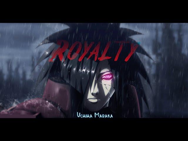 Madara Uchiha - Royalty [AMV]