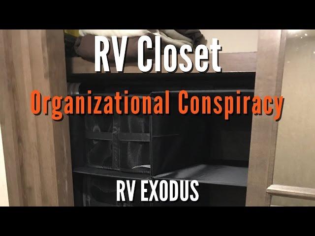 Full Time RV Living | RV Closet Organizational Conspiracy