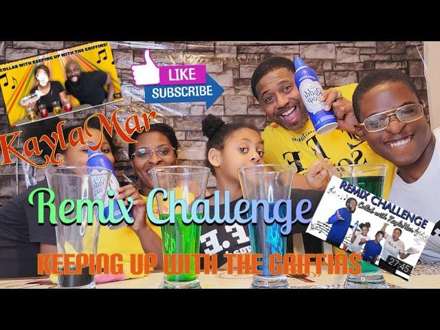 Remix Challenge by @KaylaMar & @Keeping Up With The Griffins Bonus video