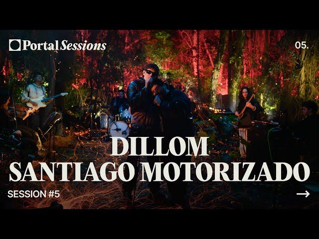 Portal Session #5 - Dillom y Santiago Motorizado - FULL ALBUM