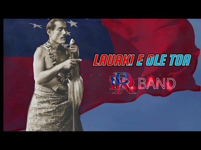 LAUAKI E OLE TOA (Full Song) - DR. Band (Cover) - Written by Toleafoa Talitimu