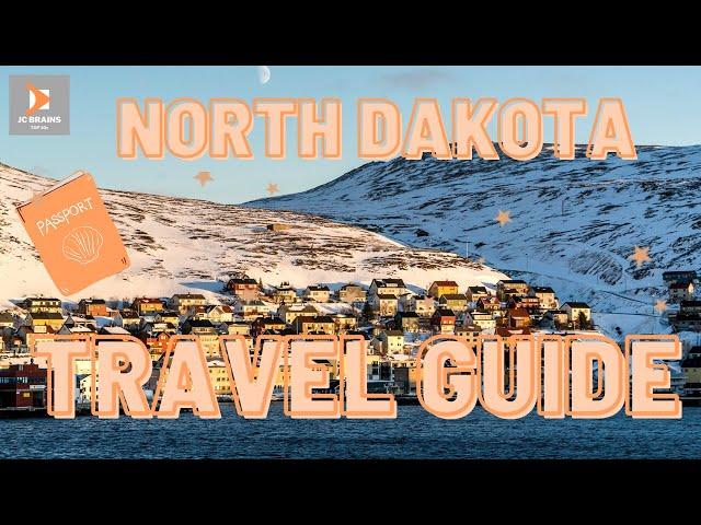 NORTH DAKOTA BEST Travel Guide 2022 | 2022 Travel Guide