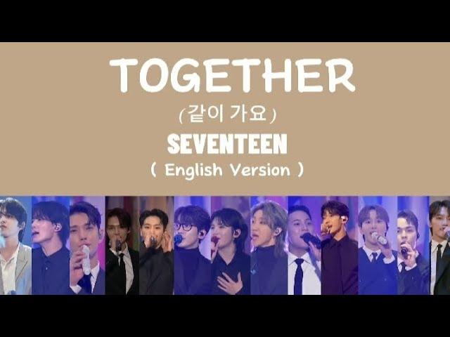 SEVENTEEN (세븐틴) - TOGETHER 같이 가요 ENGLISH VERSION - UNESCO Youth Forum