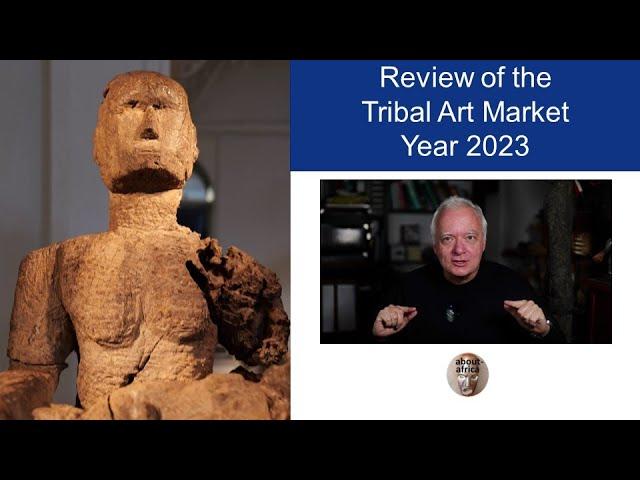 Review of the Tribal Art Market 2023